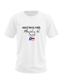 Nací en PR Tshirt